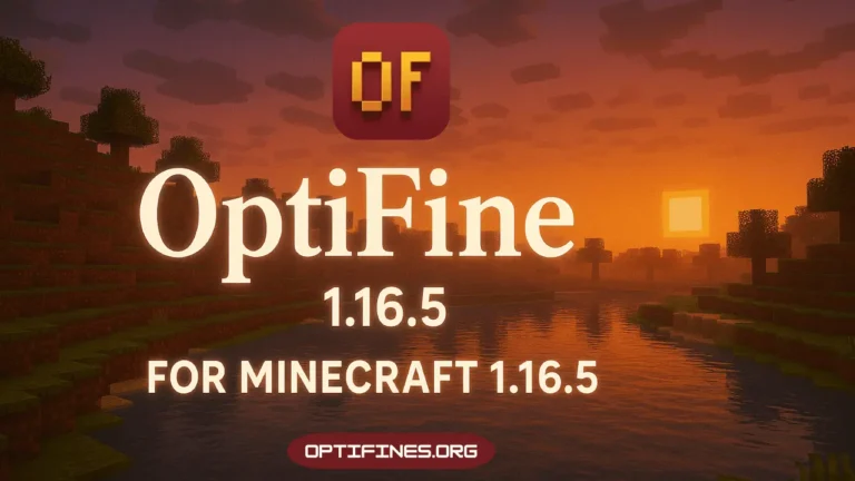 Optifine 1.16.5 For Minecraft 1.16.5