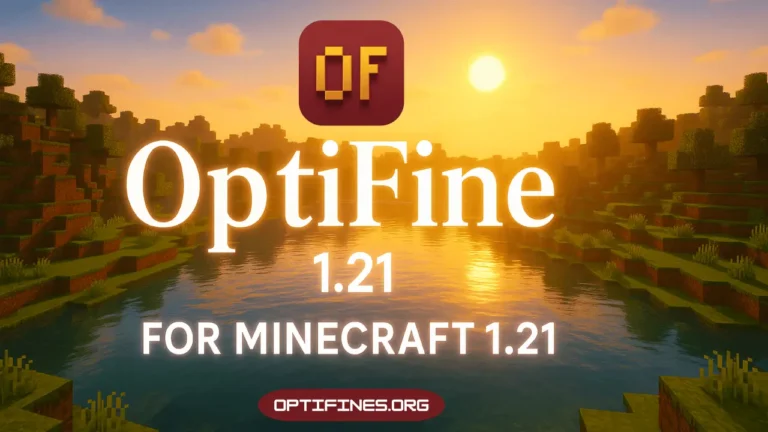 Optifine 1.21 For Minecraft 1.21